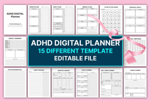 Mastering Organization: The Role of an Editable ADHD Digital Planner in Daily Life